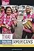 Thai Americans: History, Culture, and Experiences (The American Mosaic)