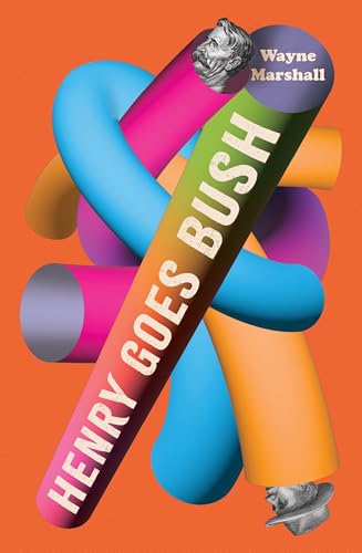 Henry Goes Bush (Kindle Edition)