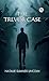 The Trevor Case