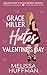 Grace Miller Hates Valentin...