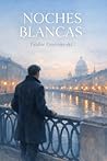 Noches blancas (I...