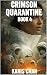 Crimson Quarantine Book 4