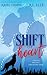 Shift Of Heart: A Pride & P...