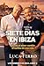 SIETE DIAS EN IBIZA: Donde ...