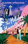 The Holiday House...