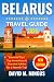 Belarus travel guide 2026: ...