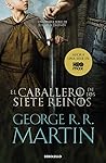 El caballero de los Siete Reinos (Canción de Hielo y Fuego) El caballero de los Siete Reinos (Canción de Hielo y Fuego)