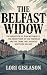 THE BELFAST WIDOW: The Abdu...