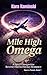 Mile High Omega