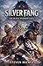 Silver Fang The Black Warrior Saga