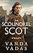 The Scoundrel Scot (Highlan...