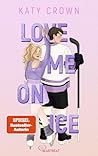 Love Me on Ice