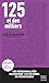 125 et des milliers: 125 pe...