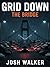 Grid Down by Josh Walker