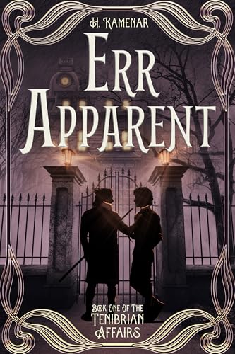 Err Apparent (The Tenibrian Affairs, #1)