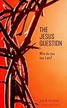 The Jesus Questio...