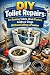 DIY Toilet Repairs: Fix Run...