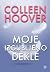 Moje izgubljeno dekle (Hopeless, #2)