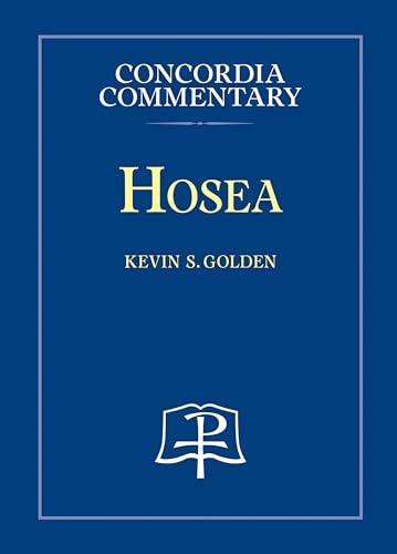 Hosea - Concordia Commentary (Hardcover)