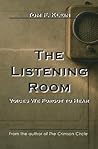 The Listening Room: Voices We Forgot to Hear