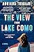 The View From Lake Como by Adriana Trigiani