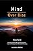 Mind Over Bias: A Practical...