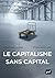 Le capitalisme sans capital
