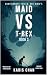 Maid Vs T-Rex Book 3: A Jur...