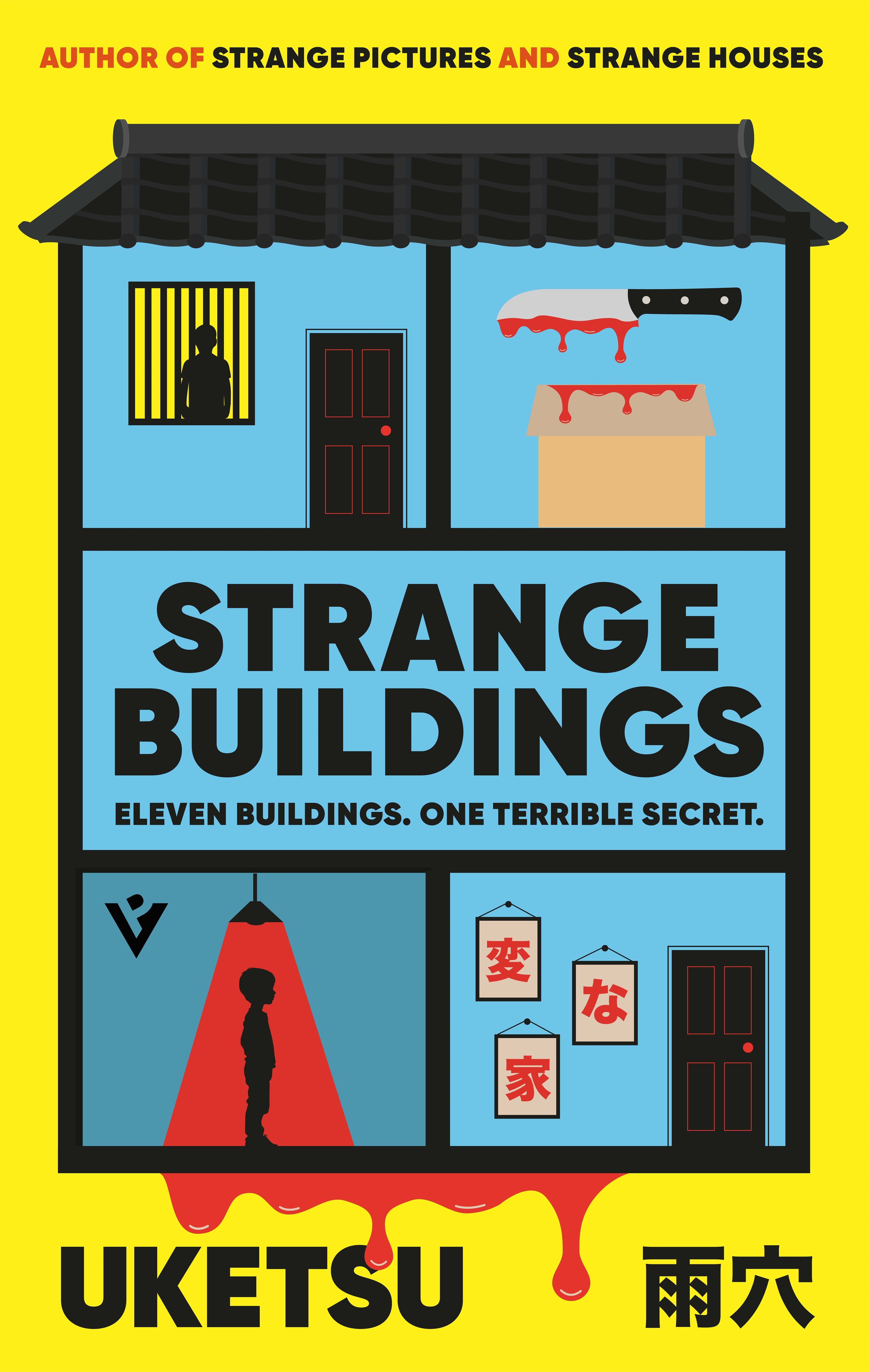 Strange Buildings (Strange Houses, #2)