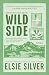 Wild Side: Espírito Selvage...