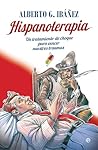 Hispanoterapia (Spanish Edition) Hispanoterapia (Spanish Edition)