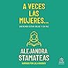 A veces las mujer...
