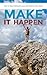 Make it Happen by L McKillop