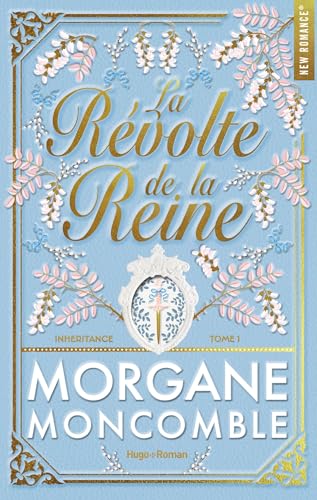 La Révolte de la reine (Inheritance t. 1) (French Edition)