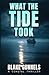 What the Tide Took: A Coast...