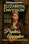 The Printer's Apprentice (Market Town Hearts Book 3)