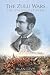 The Zulu Wars: The Unlikeli...