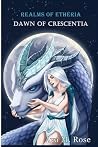 Dawn of Crescentia