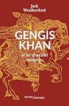 Gengis Khan et le...