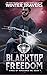 Blacktop Freedom (Kings of Vengeance MC #7)