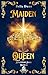Maiden Queen