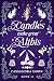 Candles Make Great Alibis -...