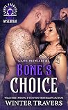 Bone's Choice