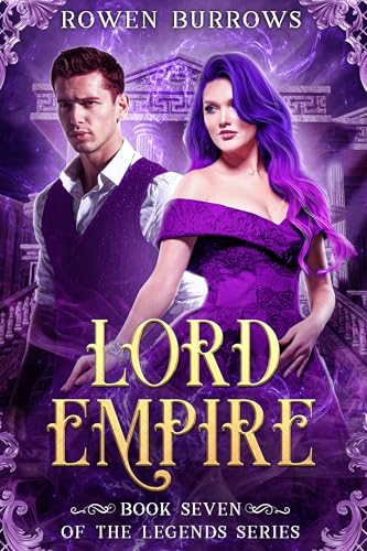 Lord Empire (The Legends Series Book 7)