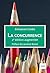 La concurrence (French Edition)