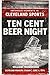 Ten Cent Beer Night: The Ni...