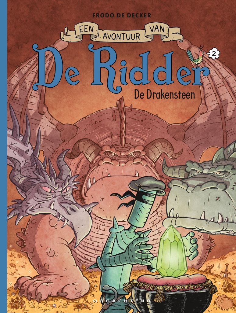De Drakensteen (Een avontuur van De Ridder, #2)