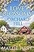 Love Blossoms On Orchard Hill by Mattie Hart