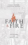Faith and Fire: M...