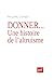 Donner... Une histoire de l...